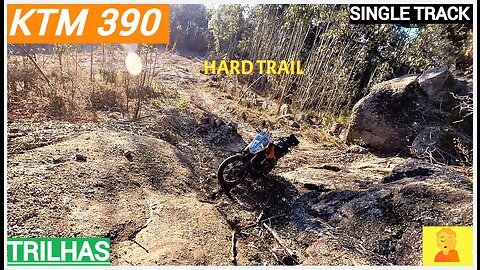 KTM 390 ADVENTURE OFF ROAD SINGLE TRACK , HARD OFF ROAD🤦‍♂️🤦‍♂️🤦‍♂️TRILHAS DURAS TRIALEIRAS