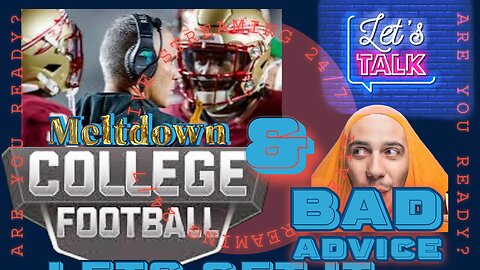 CFB MELTDOWN AND BETTING LOOK AHEAD