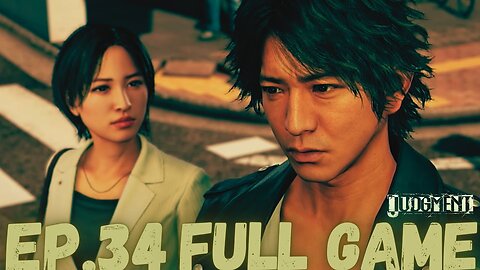 JUDGEMENT Gameplay Walkthrough EP.34 Chapter 11 Curtain Call Part 2 FULL GAME