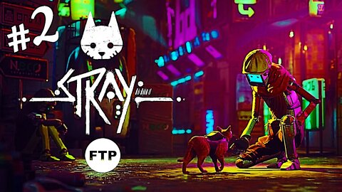 🤖 НАТКНУЛИСЬ НА ПОСЕЛЕНИЕ РОБОТОВ ► Прохождение Stray №2 #FTP