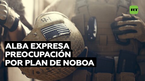 ALBA expresa preocupación por plan de Noboa de permitir bases militares extranjeras en Ecuador