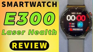 Smartwatch E300 Review Laser Health hands on