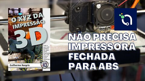 O XYZ da Impressão 3D - Técnicas, Manutenção, Mitos (livro curso)