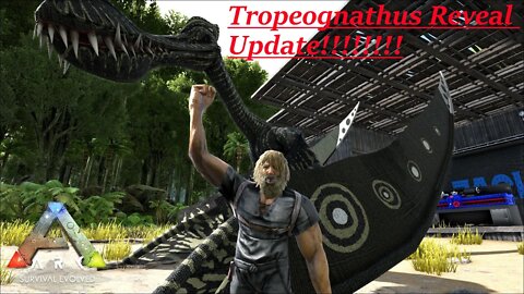 Ark Tropeognathus Reveal Updated