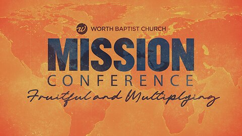 Dr. Don Sisk, Series: 2024 Missions Conference, Inescapable Thoughts, Luke 6:36-37