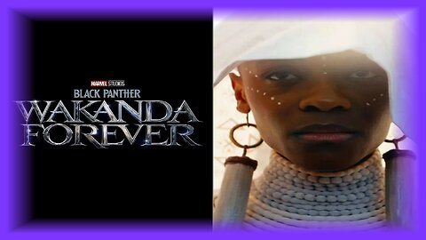 Black Panther: Wakanda Forever | NarikChase Review