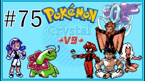 Elite Four Rematch: Pokémon Crystal Version - Part 75