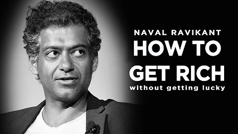 How To Get Rich By Naval Ravikant ❤️