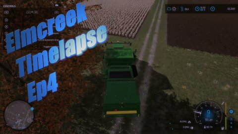 Elmcreek Timelapse | Farming Simulator 22 | Ep. 4