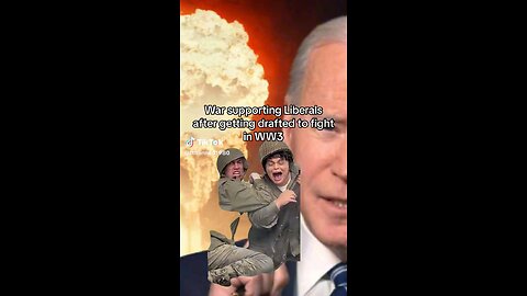 Warmonger lefties getting drafted to WW3