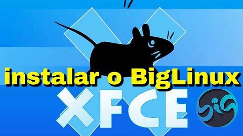 Como instalar o BigLinux xfce beta #biglinux #archlinux #manjaro #xfce