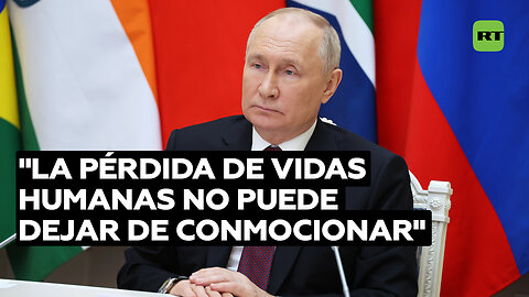 Putin critica a países por ignorar tragedias