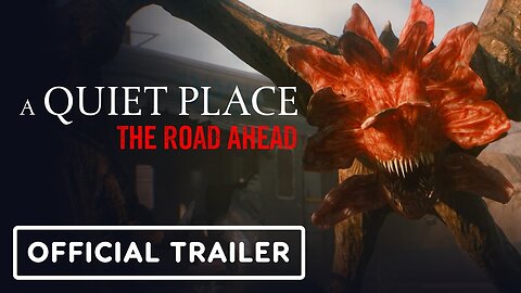 A Quiet Place- The Road Ahead - Official Release Date Trailer