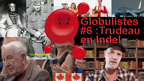 Ovation Nazie Ottawa, Trudeau Inde, Globulistes 6