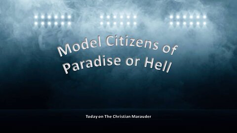 Model Citizens of Paradise or Hell – Occult series part 6