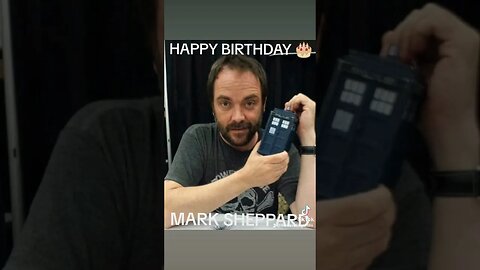 🎂 #HAPPYBIRTHDAY #MARKSHEPPARD #CANTONDELAWARE 🎂 #DOCTORWHO #SUPERNATURAL #SUBSCRIBE #SHORTS