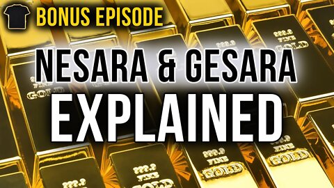 WHAT IS NESARA AND GESARA?