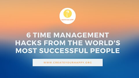 6 Time management hacks