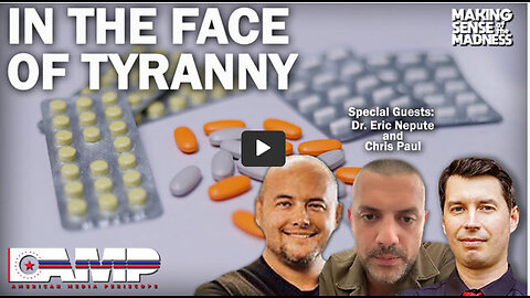 In the Face Of Tyranny with Dr. Eric Nepute and Chris Paul | MSOM EP. 635