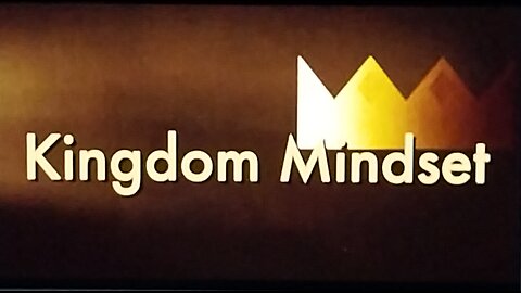 Kingdom Mindset Kingdom Prosperity 11.06.2019