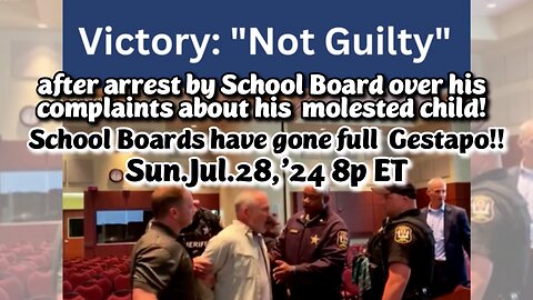 ON DEMAND! AIRED- Jul.28,'24: Justice and School Board Weaponization is vaporizing Parental Rights. The Kids are not Safe. The Kids are not alright! It's a Socialist Invasion!