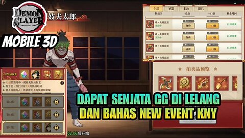 LELANG Senjata Keren Di Demon Slayer Mobile 3D Dan Bahas New Event - KNY