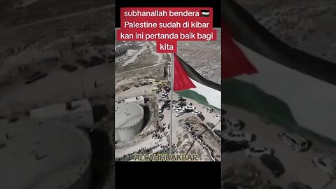 Bendera Palestina Mulai Berkibar #palestine #israel