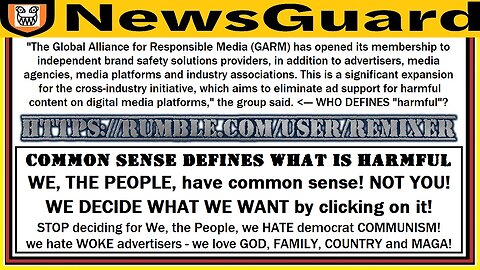 Global Alliance for Responsible Media (GARM) is NEWSGUARD WOKE