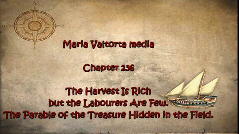 The Harvest Is Rich but the Labourers Are Few. The Parable of the Treasure Hidden in the Field.