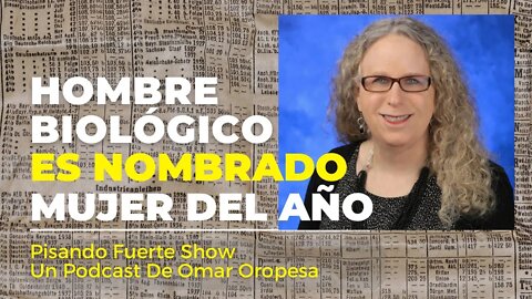 🔴 ¡ÚLTIMA HORA! 😱 Hombre Biológico Es Nombrado Mujer Del Año 🙏🏻🔥😡