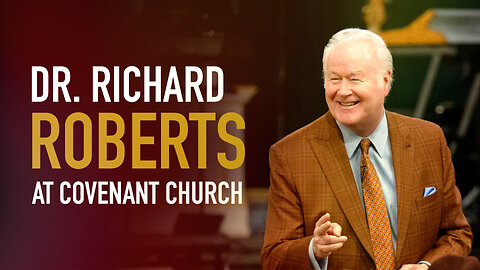 Dr. Richard Roberts At Covenant Church