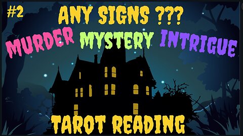 Any Signs ❓❓❓Reading #2 MURDER 😱MYSTERY 🔍INTRIGUE 🤔