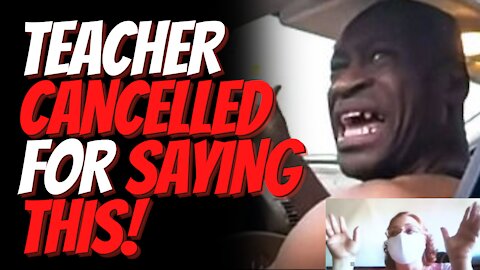 Alaska High School Teacher Suspended After George Floyd Discussion with Students Goes Viral!