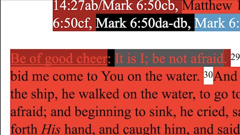 279. Part 3. Jesus and Peter walking on water. Matthew 14:27-31, Mark 6:50, John 6:19-20