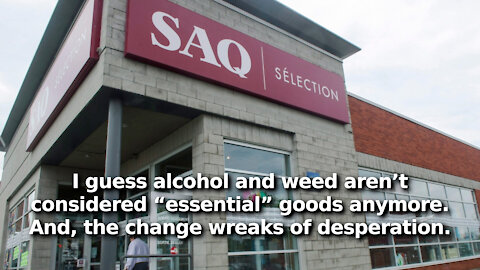 Quebec Trying to Force Jab Compliance by Banning Unvaccinated from Govt Liquor Stores and Weed Shops