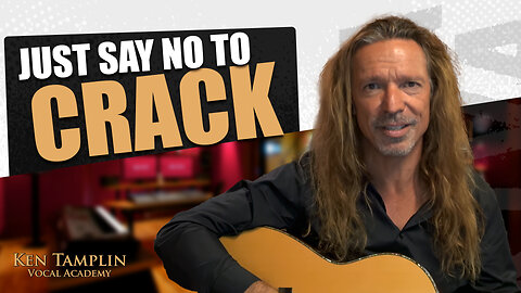 Just Say No To Crack (Voice Cracking, That Is) Ken Tamplin Vocal Academy