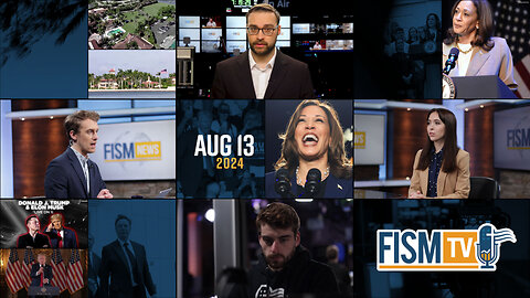 FISM News | August 13, 2024