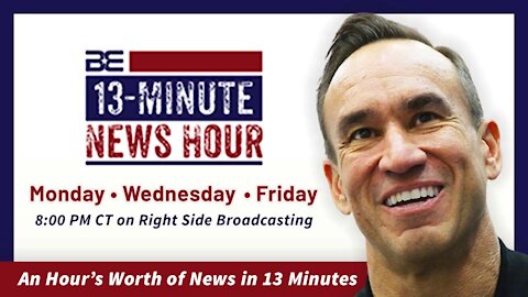 13-Minute News Hour with Bobby Eberle - Wednesday, May 26, 2021