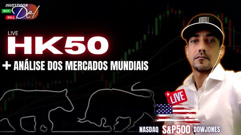 AO VIVO HK50 FERIADO EM HONG KONG CHINA LIVE COMEÇANDO C/ R$100 BITCOIN | HK50 | US100 | US30