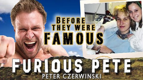 FURIOUS PETE - Before They Were Famous w. Peter Czerwinski