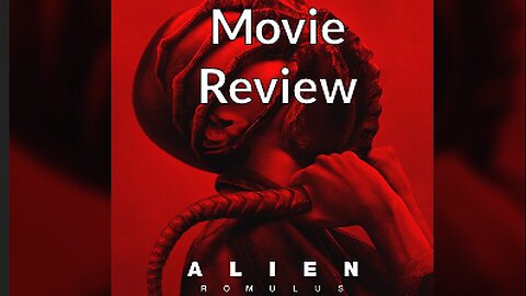 ALIEN: ROMULUS Movie Chipmunk Review (No Spoilers)