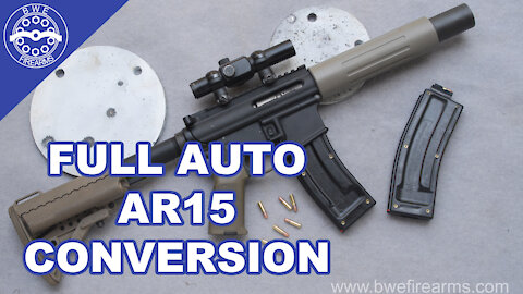 Making a Full Auto AR15.