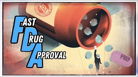 Fast Drug Approval