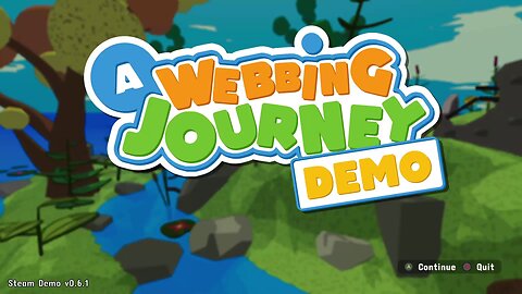 A Webbing Journey Demo (Steam) - Tutorial