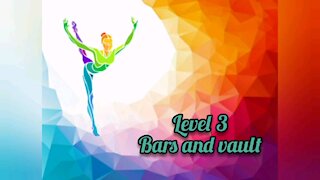 Gymnastics level 3 bars and vault