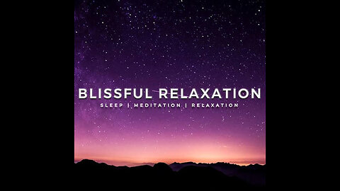 एक मधुर धुन, मन की शांति के लिए- Relaxing Music for Stress Relief | Yoga