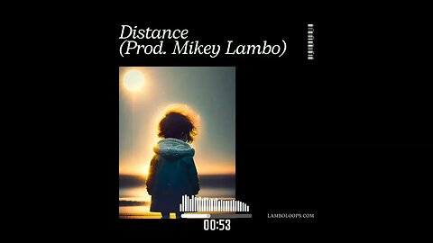 Distance ~ Emotional Boom Bap Type Beat (Prod. Mikey Lambo)