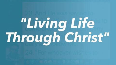 LTO - Living Life Through Christ