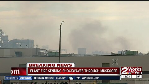 Plant fire sending shockwaves through Muskogee