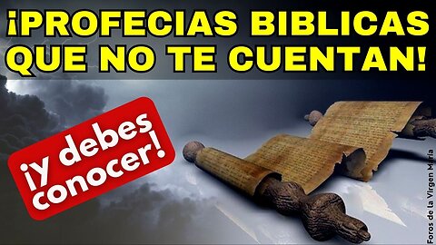 ¡Las Profecías Bíblicas que No te Cuentan! La lucha final entre el Bien y el Mal